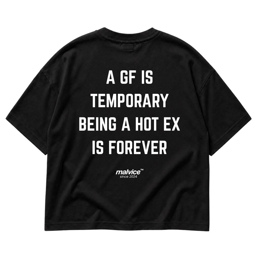 Back view of the black A GF IS TEMPORARY BEING A HOT EX IS FOREVER Oversized T-Shirt by MALVICE.