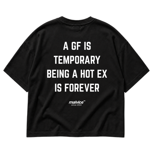 Back view of the black A GF IS TEMPORARY BEING A HOT EX IS FOREVER Oversized T-Shirt by MALVICE.