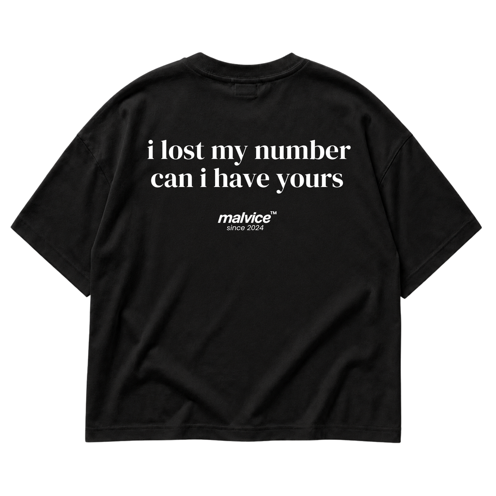 Back view of the black I lost my number can i have yours Oversized T-Shirt by MALVICE.