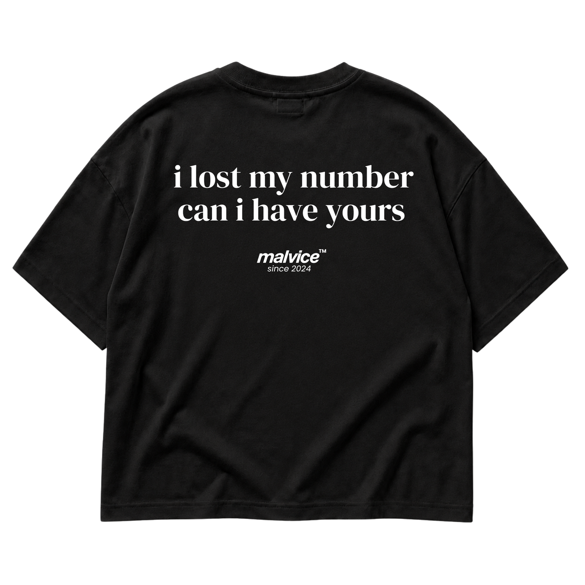 Back view of the black I lost my number can i have yours Oversized T-Shirt by MALVICE.