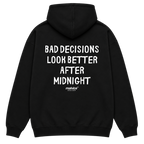 BAD DECISIONS LOOK BETTER AFTER MIDNIGHT Oversized Hoodie