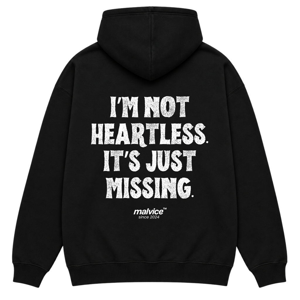 I’M NOT HEARTLESS. IT’S JUST MISSING Oversized Hoodie
