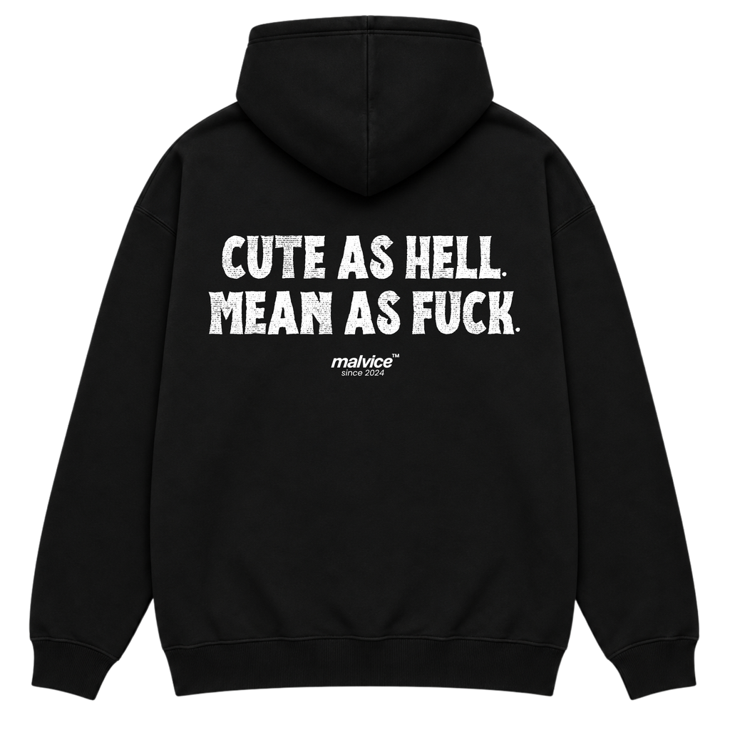CUTE AS HELL. MEAN AS FUCK Oversized Hoodie