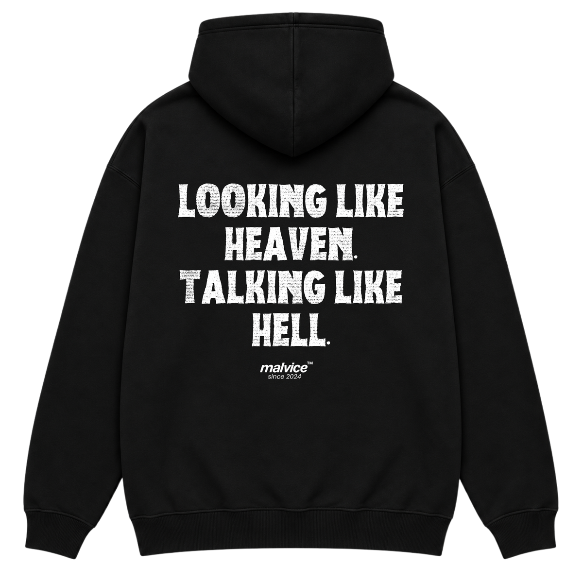 LOOKING LIKE HEAVEN. TALKING LIKE HELL Oversized Hoodie