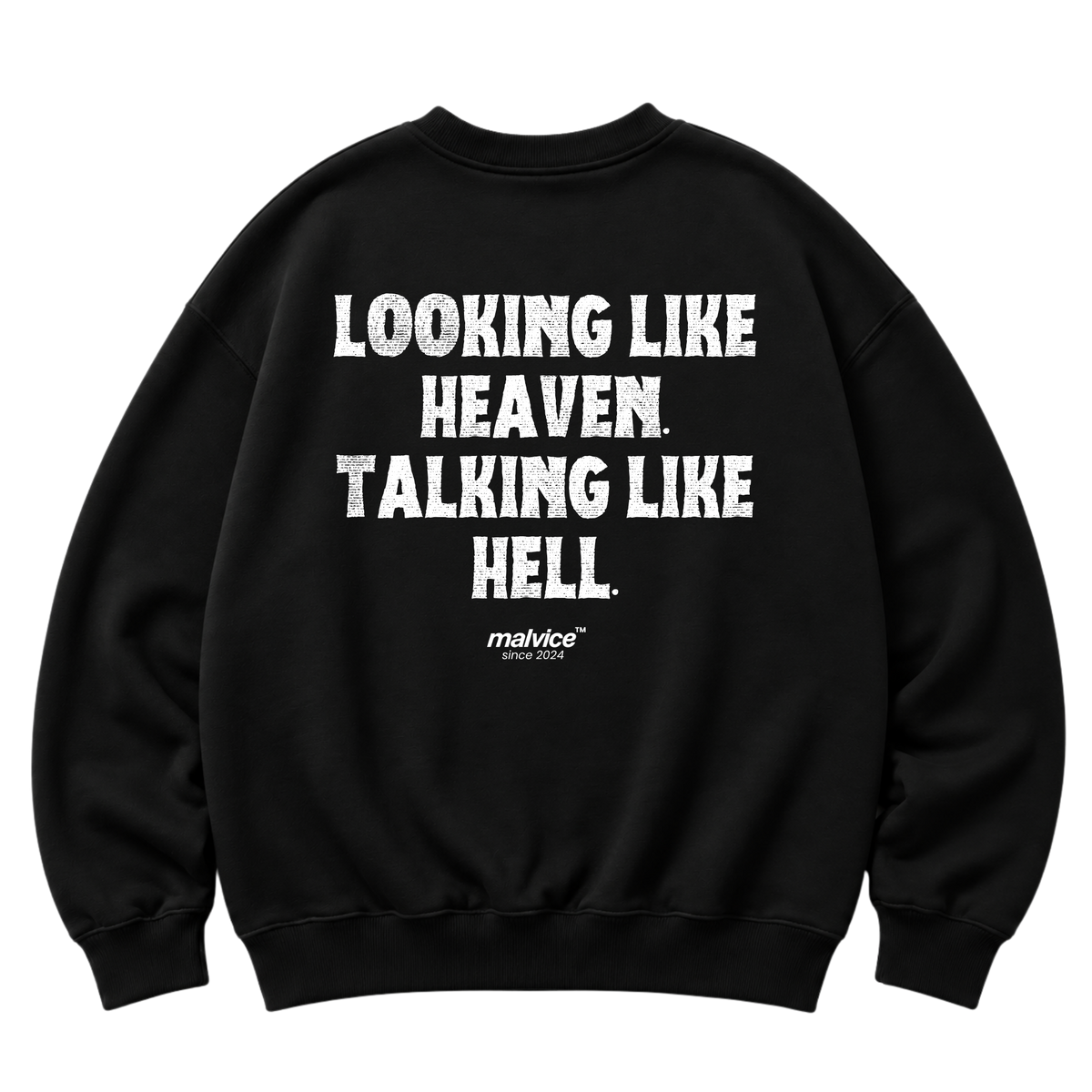 Back view of the black LOOKING LIKE HEAVEN. TALKING LIKE HELL Oversized Sweatshirt by MALVICE.