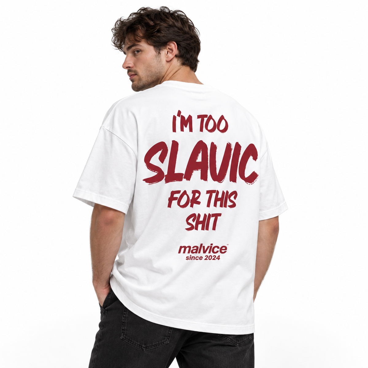 I'M TOO SLAVIC FOR THIS SHIT Oversized T-Shirt