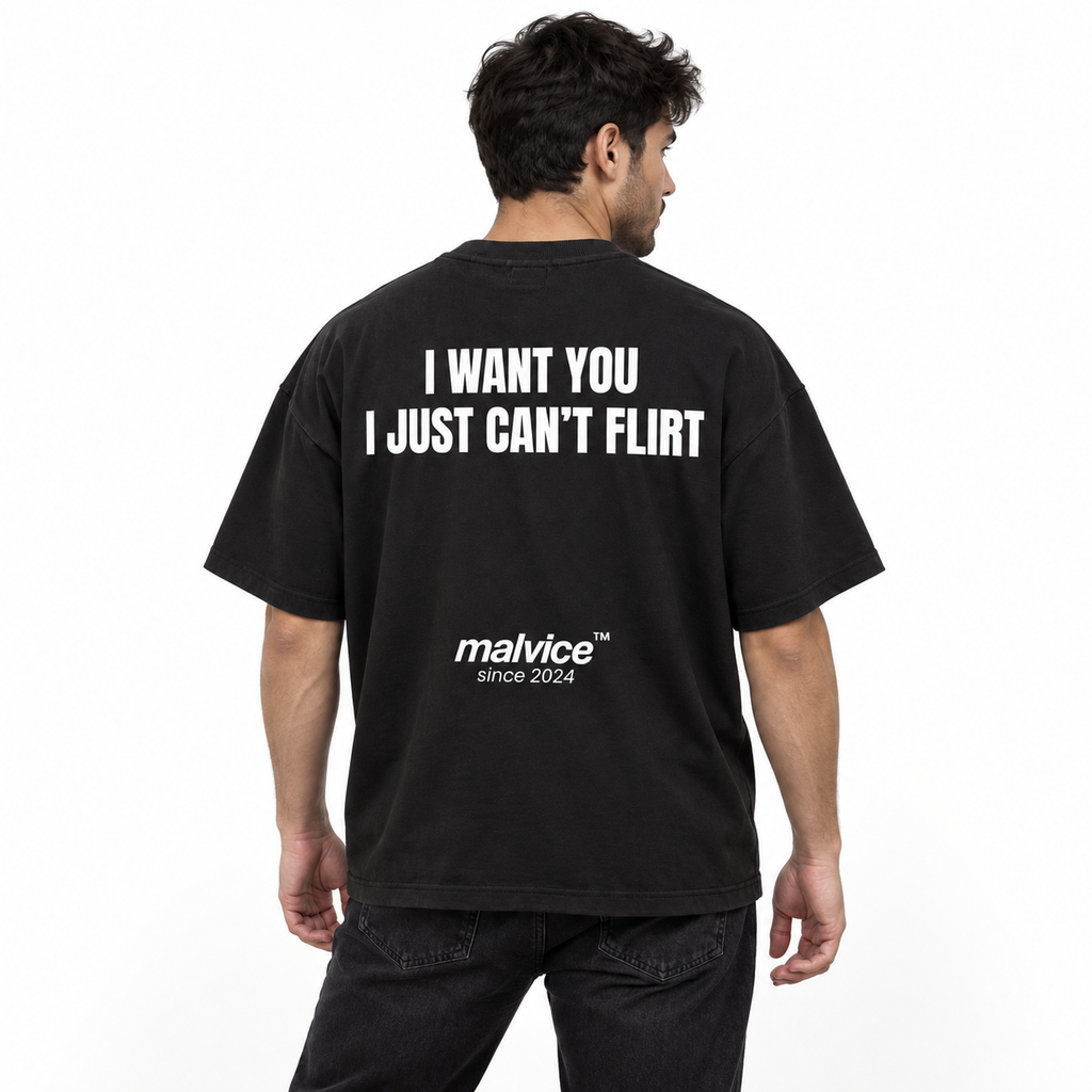 I WANT YOU I JUST CAN’T FLIRT Oversized T-Shirt