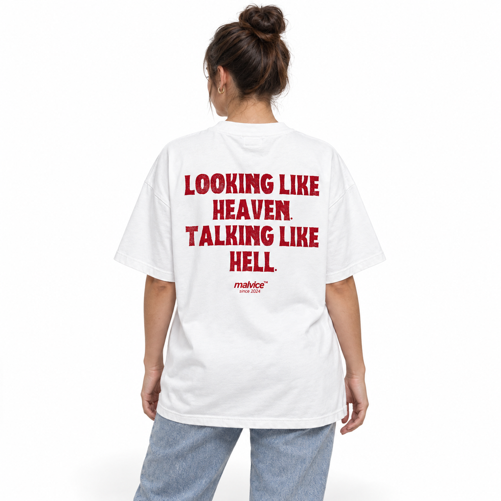 LOOKING LIKE HEAVEN. TALKING LIKE HELL Oversized T-Shirt