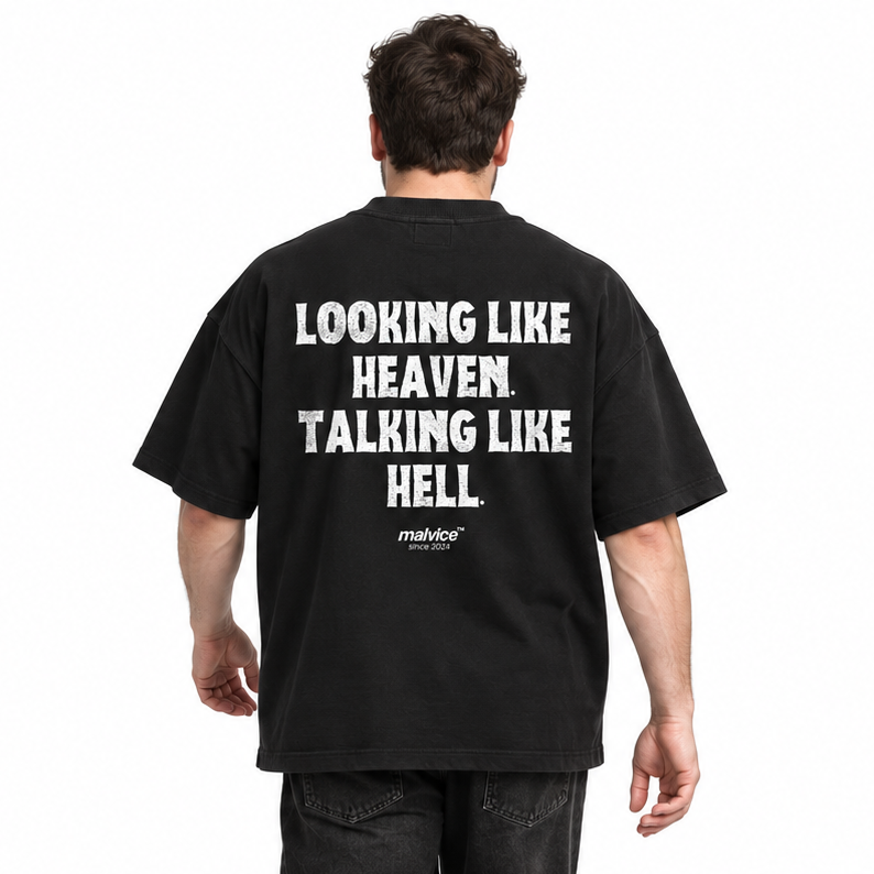 LOOKING LIKE HEAVEN. TALKING LIKE HELL Oversized T-Shirt