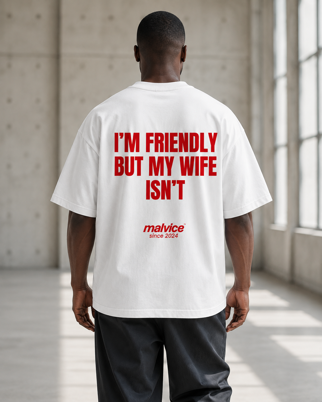 I’M FRIENDLY BUT MY WIFE ISN’T