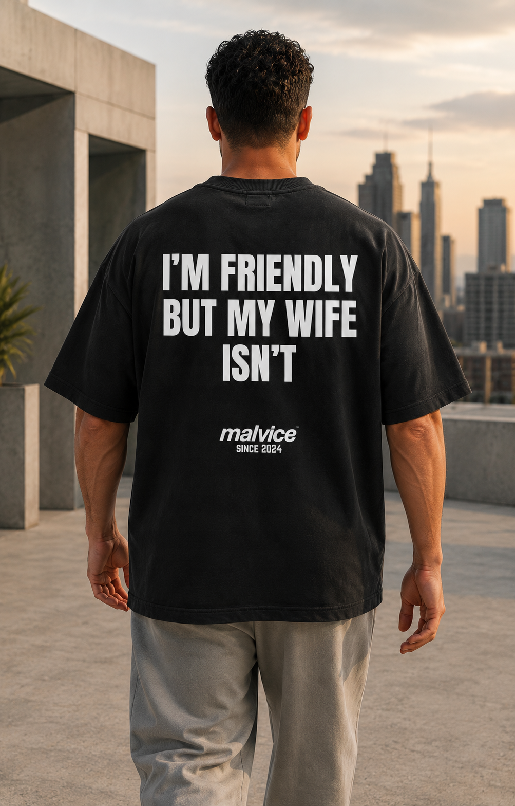I’M FRIENDLY BUT MY WIFE ISN’T