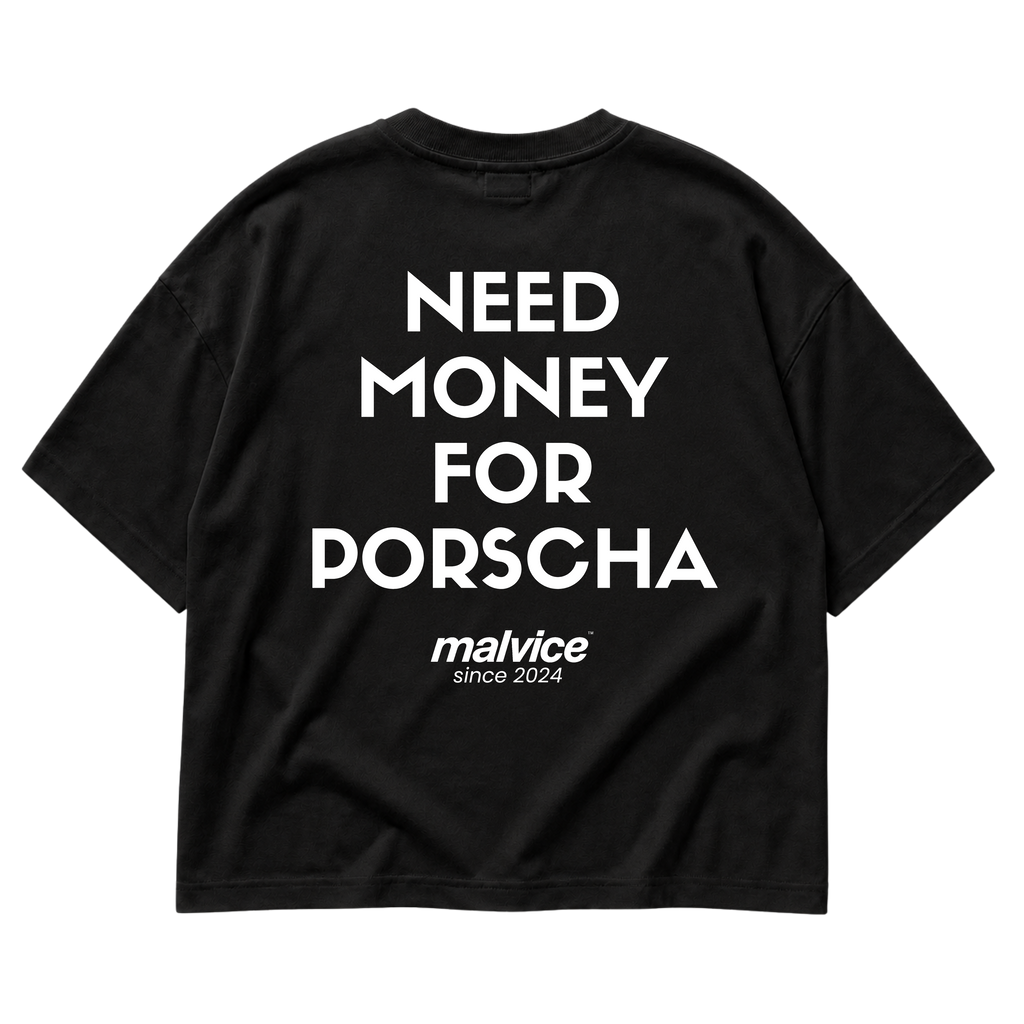 Black MALVICE oversized T-shirt with “NEED MONEY FOR PORSCHE” back print