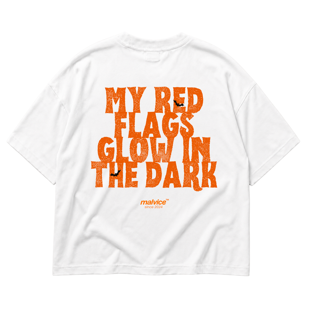 White MALVICE oversized T-shirt with “MY RED FLAGS GLOW IN THE DARK” back print
