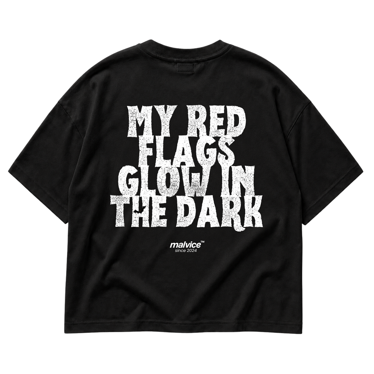 Black MALVICE oversized T-shirt with “MY RED FLAGS GLOW IN THE DARK” back print
