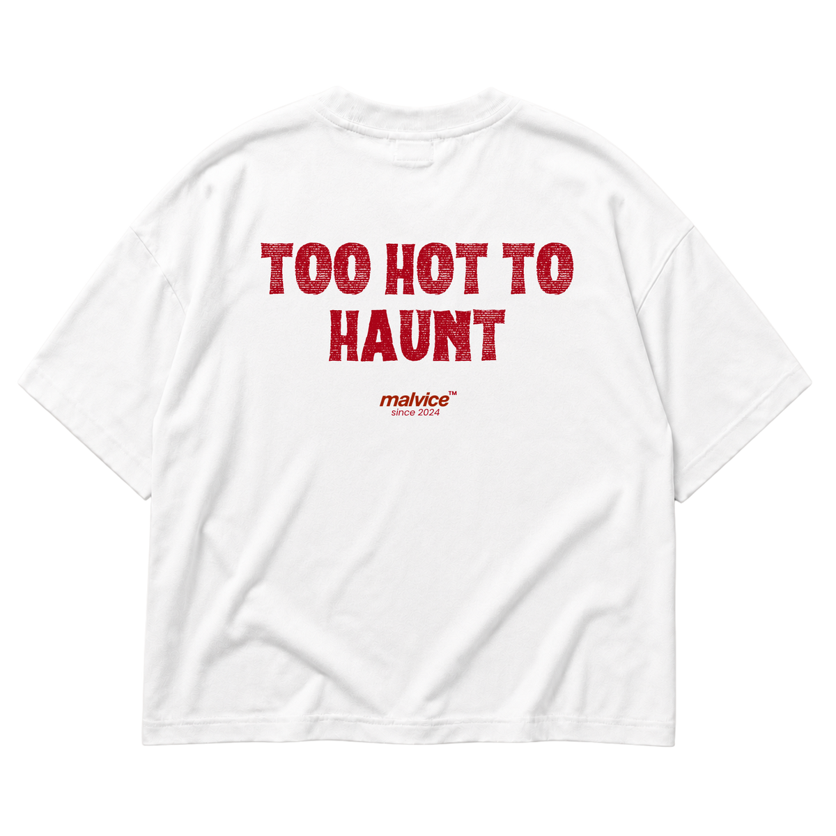 White MALVICE oversized T-shirt with “TOO HOT TO HAUNT” back print