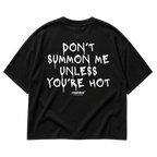Black MALVICE oversized T-shirt with “DON’T SUMMON ME UNLESS YOU’RE HOT” back print