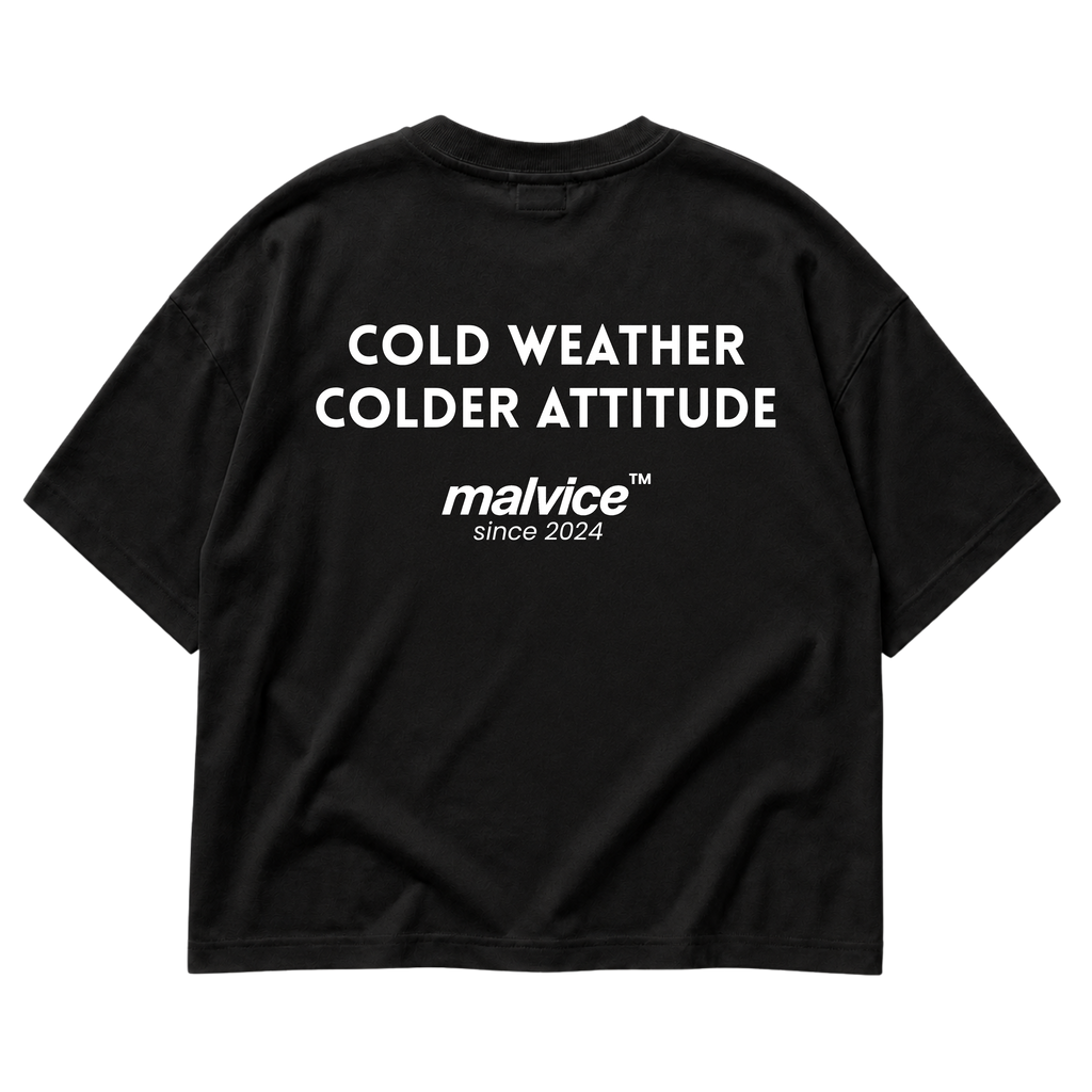 Black MALVICE oversized T-shirt with “COLD WEATHER COLDER ATTITUDE” back print