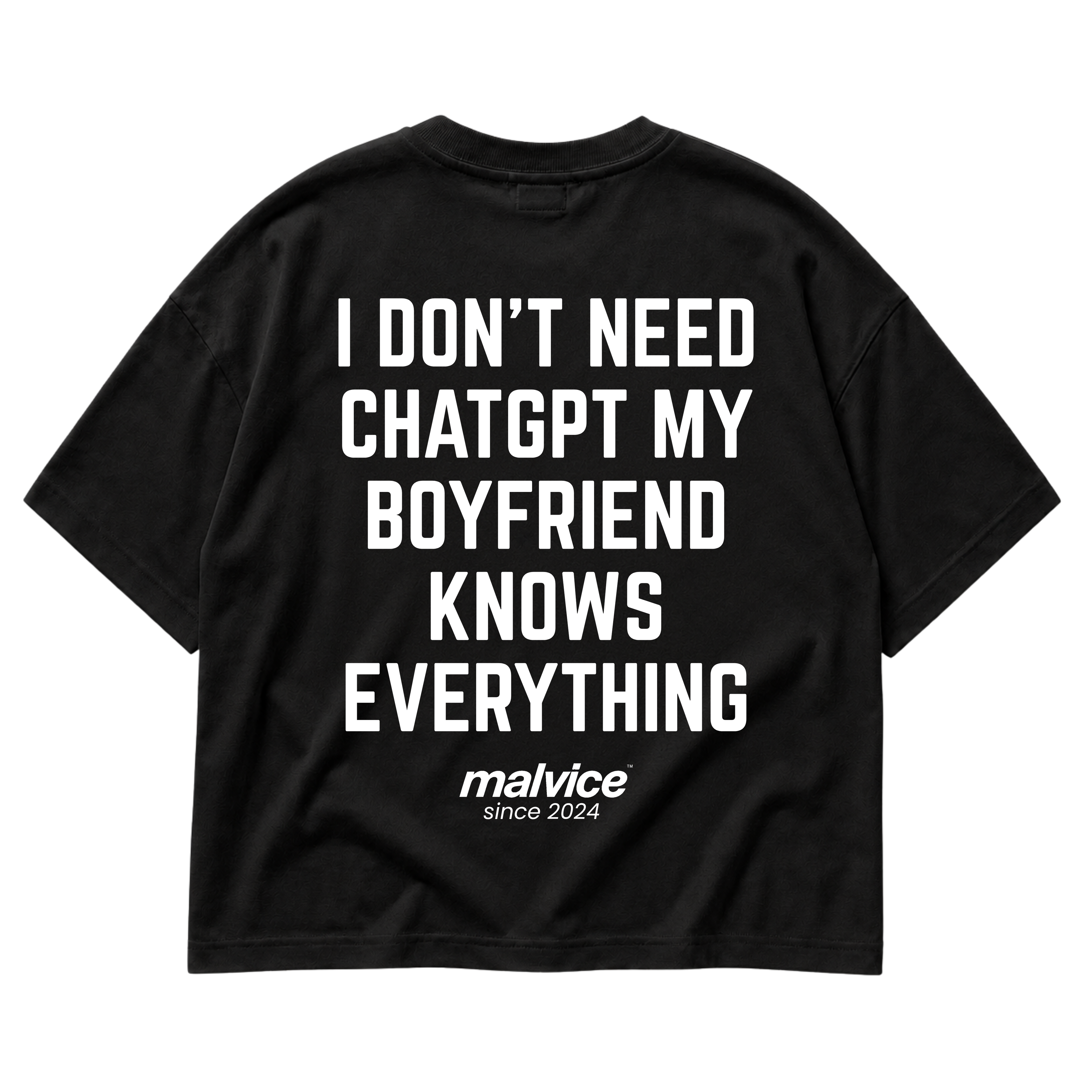 I DON'T NEED CHATGPT MY BOYFRIEND KNOWS EVERYTHING
