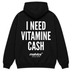 Black MALVICE oversized hoodie with “I NEED VITAMIN CASH” back print