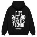 MALVICE If It's Sweet and Spicy It's a Gemini oversized hoodie