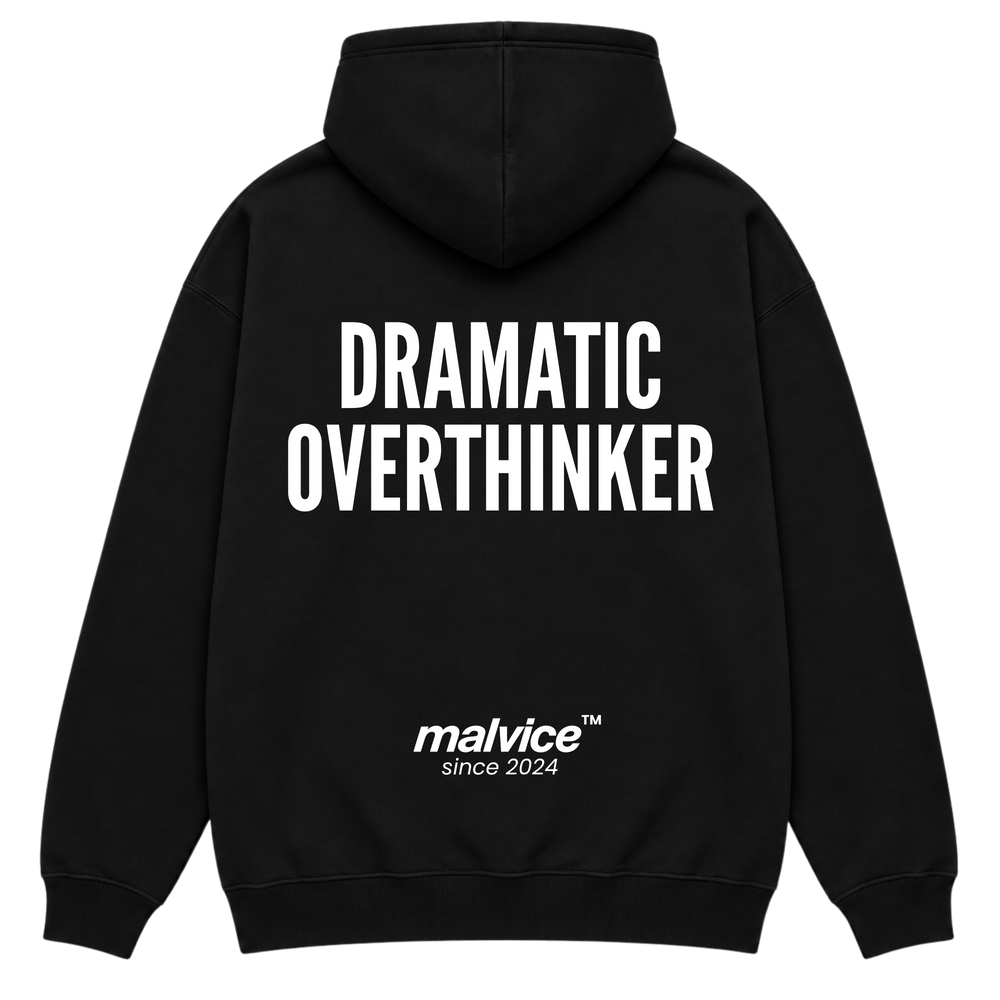 MALVICE Dramatic Overthinker oversized hoodie