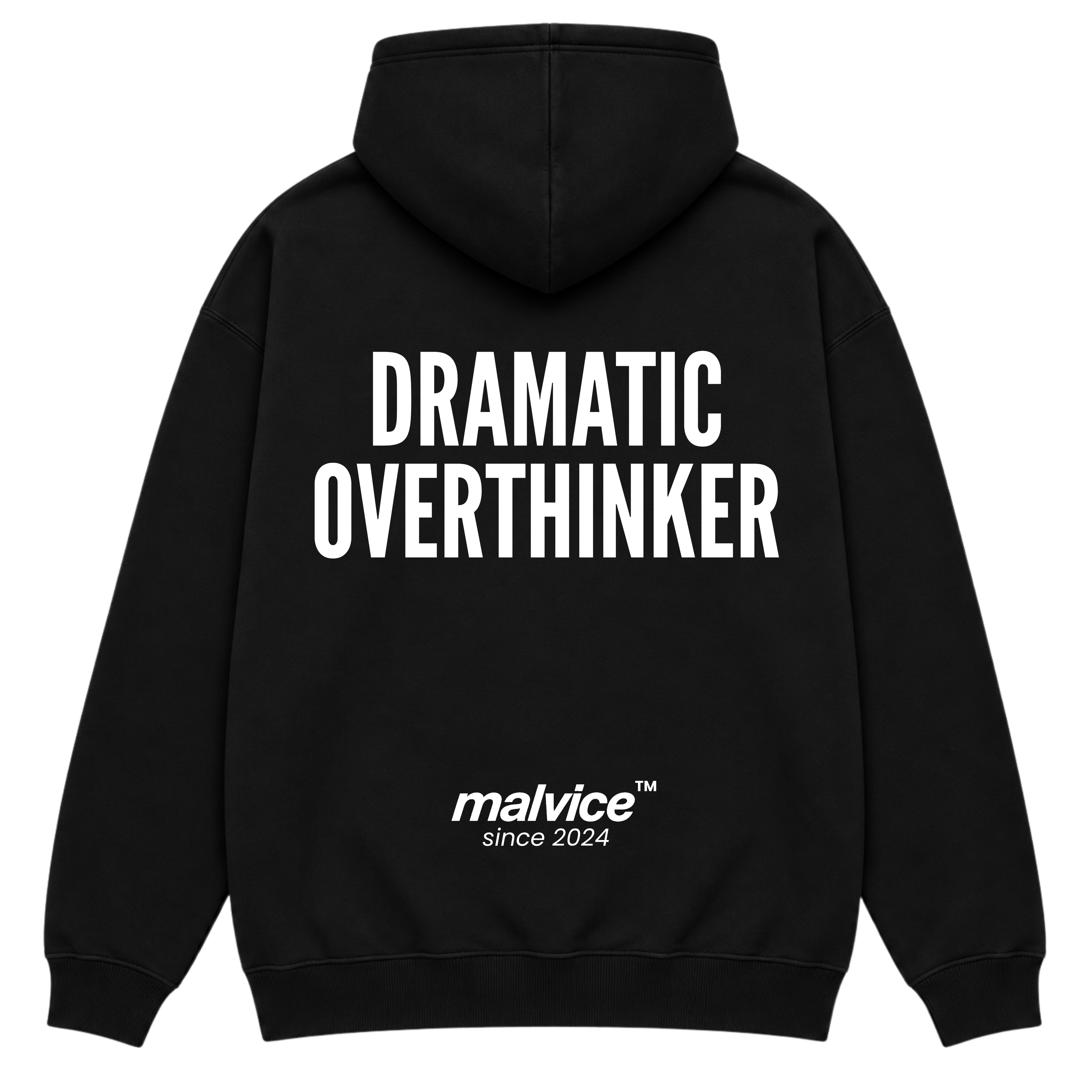 DRAMATIC OVERTHINKER Hoodie