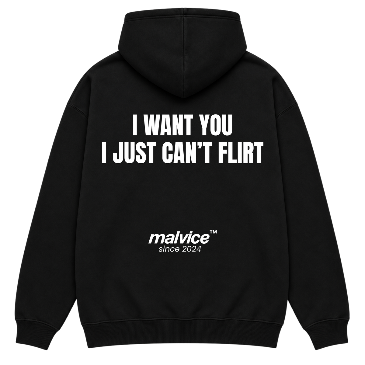 MALVICE I Want You I Just Can't Flirt oversized hoodie