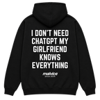 Black MALVICE oversized hoodie with “I DON'T NEED CHATGPT MY GIRLFRIEND KNOWS EVERYTHING” back print
