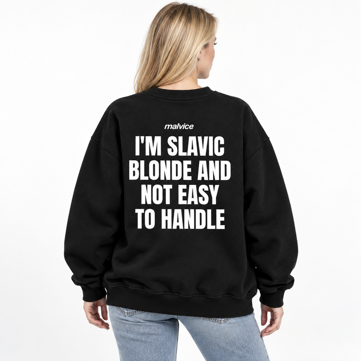 I'M SLAVIC BLONDE AND NOT EASY TO HANDLE Oversized Sweatshirt black young adult model back view