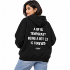A GF IS TEMPORARY BEING A HOT EX IS FOREVER Oversized Hoodie black young adult model back view