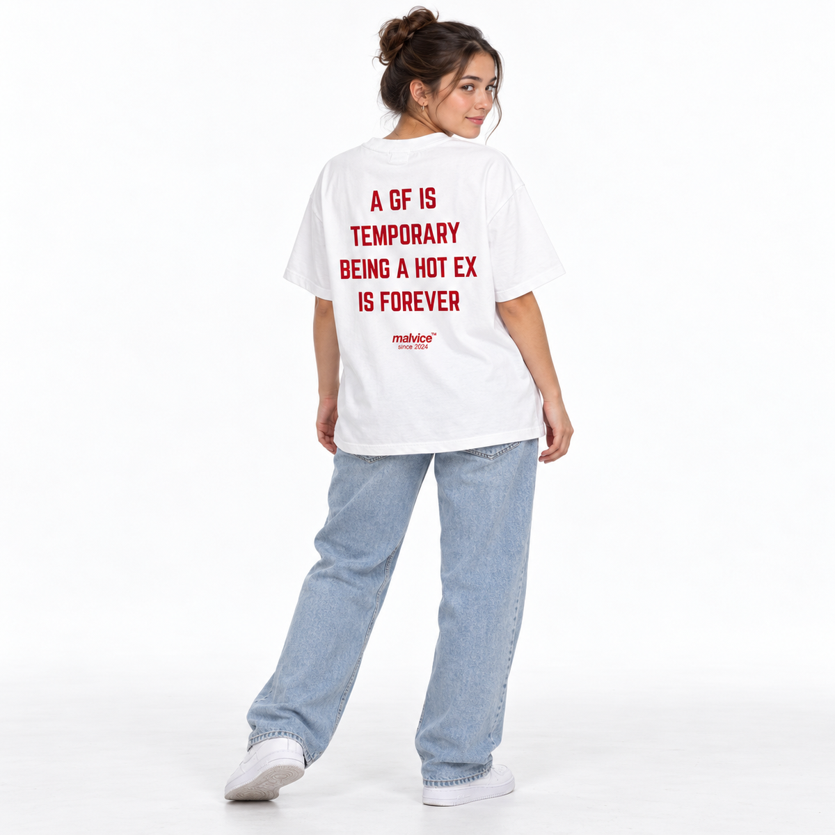 A GF IS TEMPORARY BEING A HOT EX IS FOREVER Oversized T-Shirt white young adult model back view