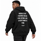WHERE'S MY FUCKING OSCAR FOR ACTING LIKE EVERYTHING IS FINE Oversized Hoodie black young adult model back view