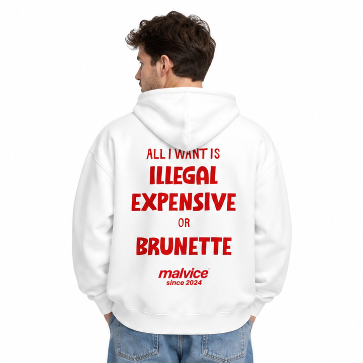 ALL I WANT IS ILLEGAL EXPENSIVE OR BRUNETTE Oversized Hoodie — white Hoodie on man model, white studio