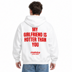 MY GIRLFRIEND IS HOTTER THAN YOU Oversized Hoodie — white Hoodie on man model, white studio