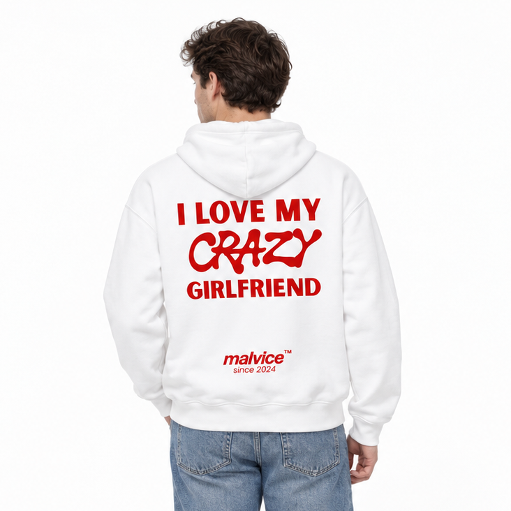 I LOVE MY CRAZY GIRLFRIEND Oversized Hoodie — white Hoodie on man model, white studio