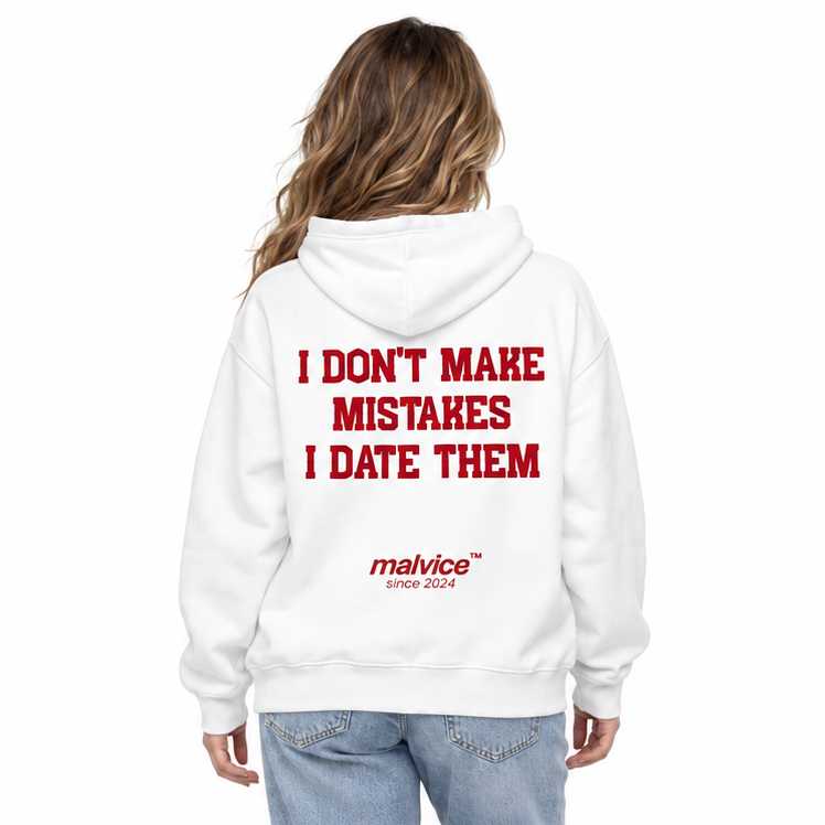 I DON'T MAKE MISTAKES I DATE THEM Oversized Hoodie — white Hoodie on woman model, white studio