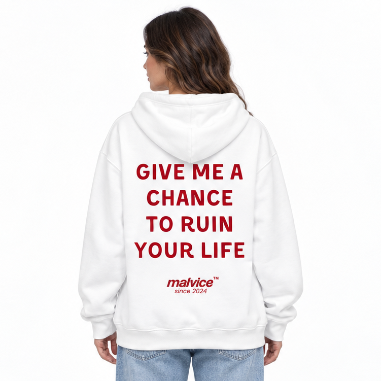 GIVE ME A CHANCE TO RUIN YOUR LIFE Oversized Hoodie — white Hoodie on woman model, white studio