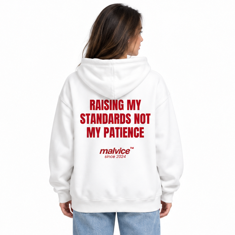 RAISING MY STANDARDS NOT MY PATIENCE Oversized Hoodie — white Hoodie on woman model, white studio