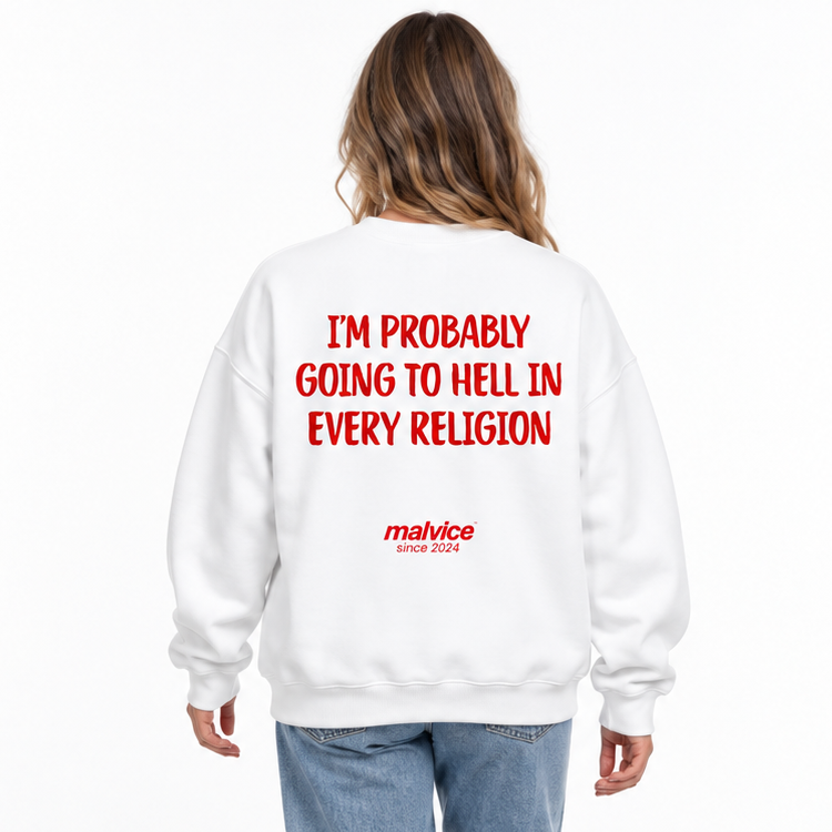 I'M PROBABLY GOING TO HELL IN EVERY RELIGION Oversized Sweatshirt — white Sweatshirt on woman model, white studio