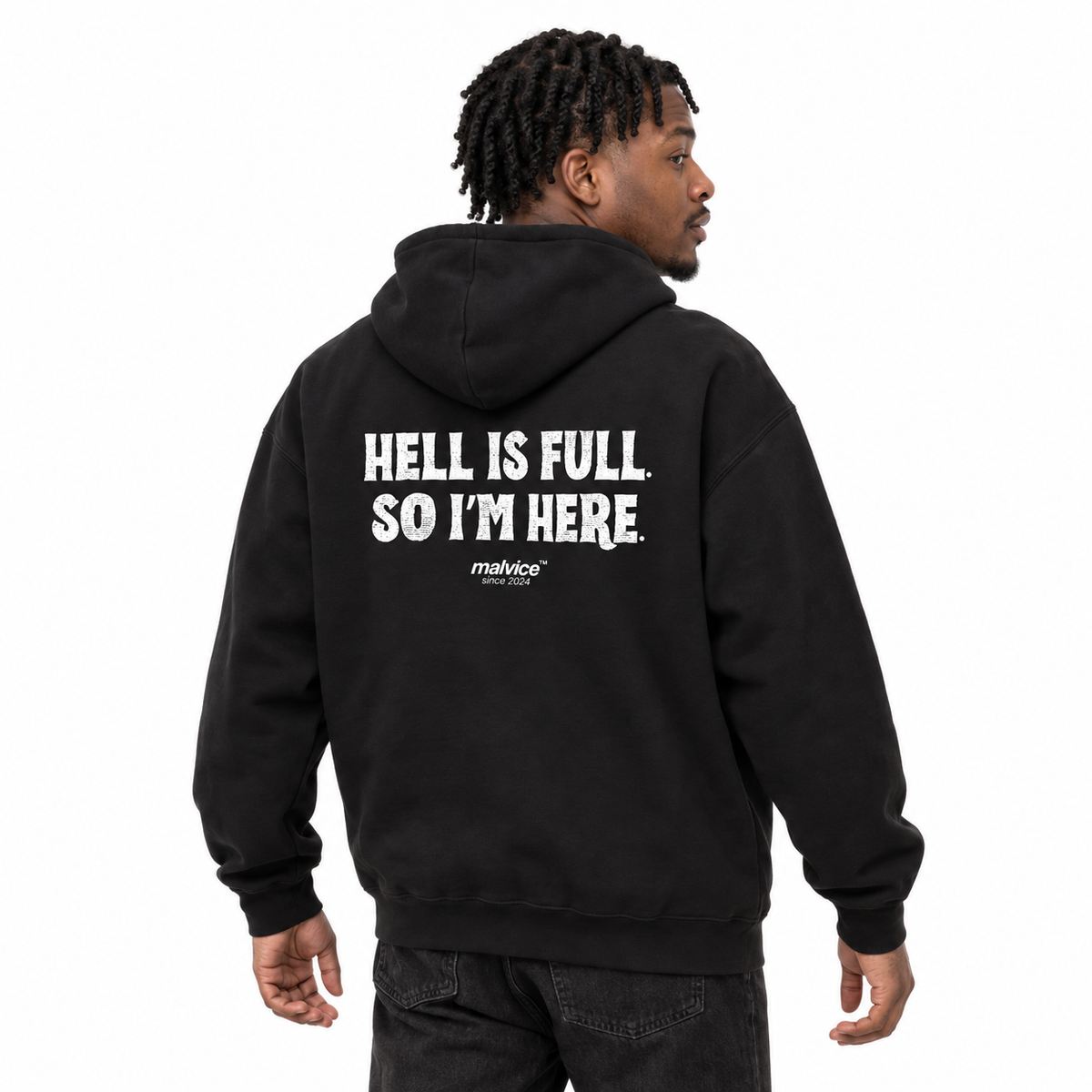 MALVICE N006 — HELL IS FULL. SO I’M HERE Oversized Hoodie — male model wearing black hoodie, back view, white studio