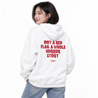 N019 NOT A RED FLAG. A WHOLE HORROR STORY Oversized Hoodie — white hoodie on female model, white studio — MALVICE