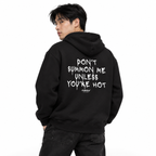 N022 — DON’T SUMMON ME UNLESS YOU’RE HOT Oversized Hoodie — black oversized hoodie on male model, back view, white studio — MALVICE