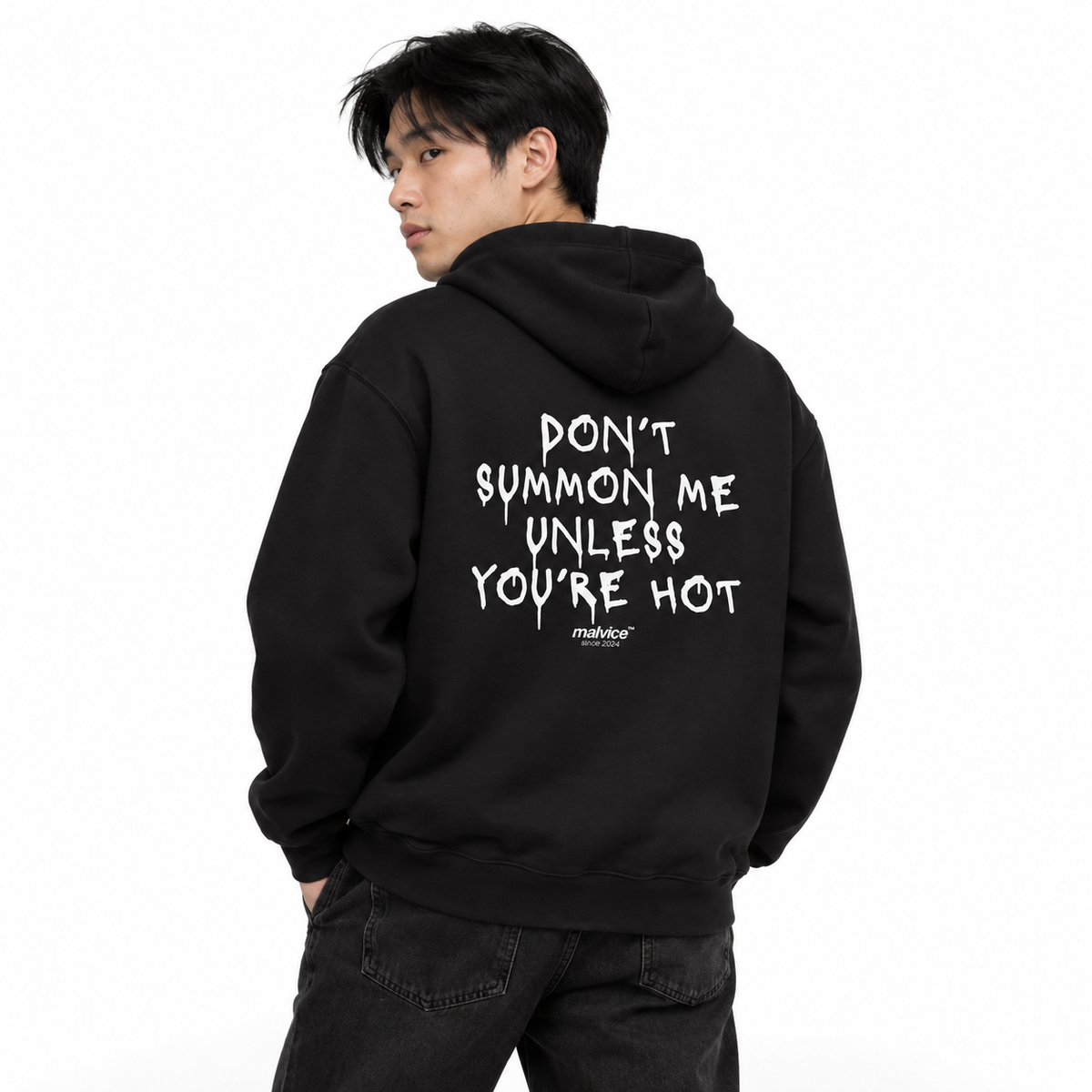 N022 — DON’T SUMMON ME UNLESS YOU’RE HOT Oversized Hoodie — black oversized hoodie on male model, back view, white studio — MALVICE